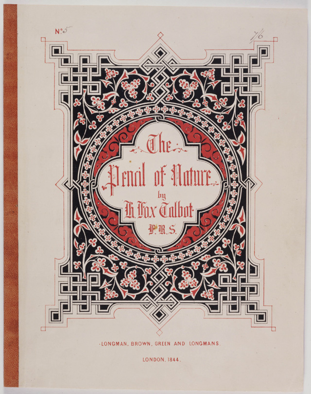 Front cover of The Pencil of Nature, Part 5, 1844. © National Media Museum, Bradford / Science & Society Picture Library